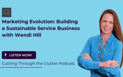 PODCAST FEATURE: Marketing Evolution: Building a Sustainable Service Business with Wendi Hill